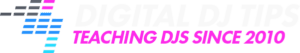 Digital DJ Tips